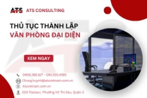 Thủ tục thành lập văn phòng đại diện